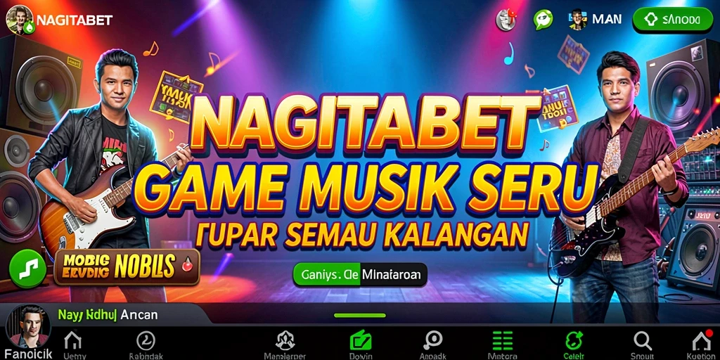 Tampilan gameplay NAGITABET yang menarik saat memainkan lagu.